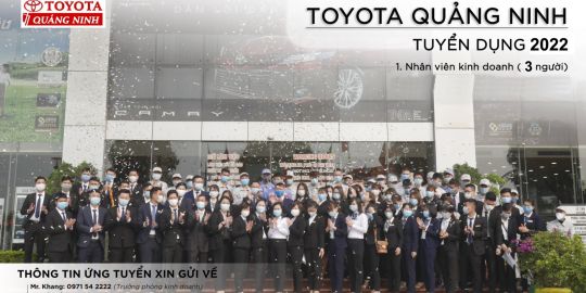 Toyota Quảng Ninh tuyển dụng 2022, phỏng vấn đi làm luôn